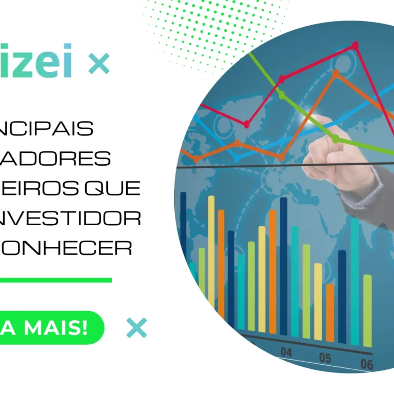 Principais indicadores financeiros que todo investidor deve conhecer
