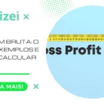 Margem Bruta: o que é, exemplos e como calcular