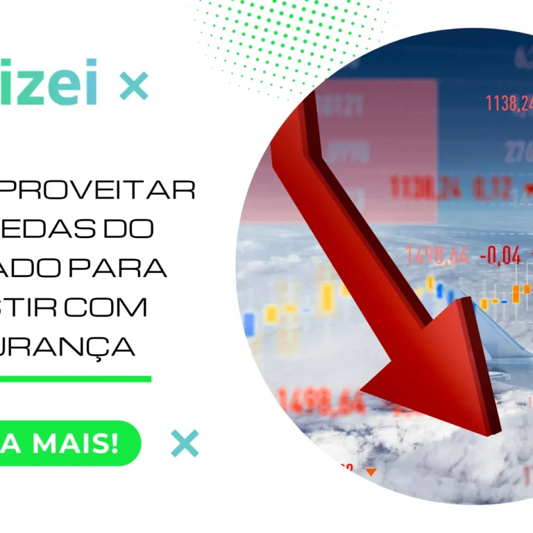 Como aproveitar as quedas do mercado para investir com segurança