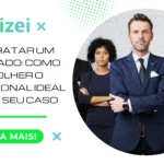 Contratar um advogado: Como Escolher o profissional ideal para o seu caso