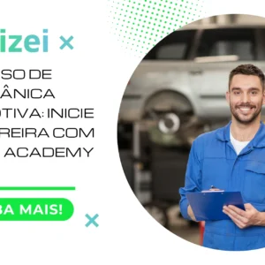 Curso de Mecânica Automotiva: Inicie sua Carreira com a Edutin Academy