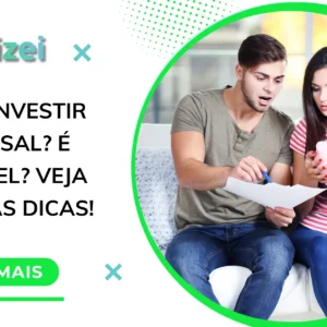 Como Investir em Casal? É Possível? Veja Algumas Dicas!