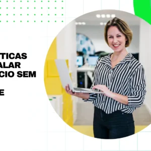 Dicas práticas para escalar seu negócio sem perder qualidade