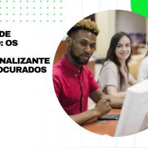 Mercado de Trabalho: Os Cursos Profissionalizantes Mais Procurados em 2025