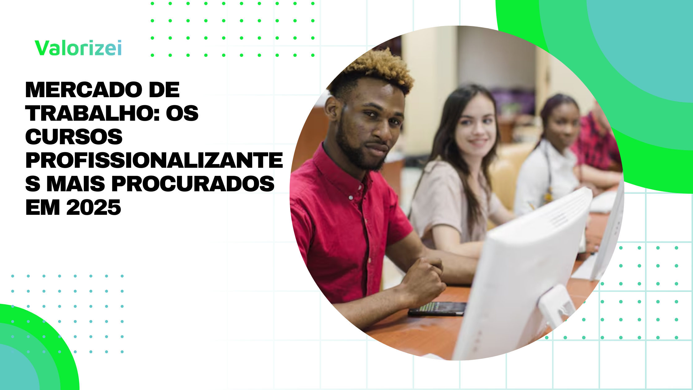 Mercado de Trabalho: Os Cursos Profissionalizantes Mais Procurados em ...