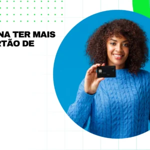 Vale a Pena Ter Mais de Um Cartão de Crédito?