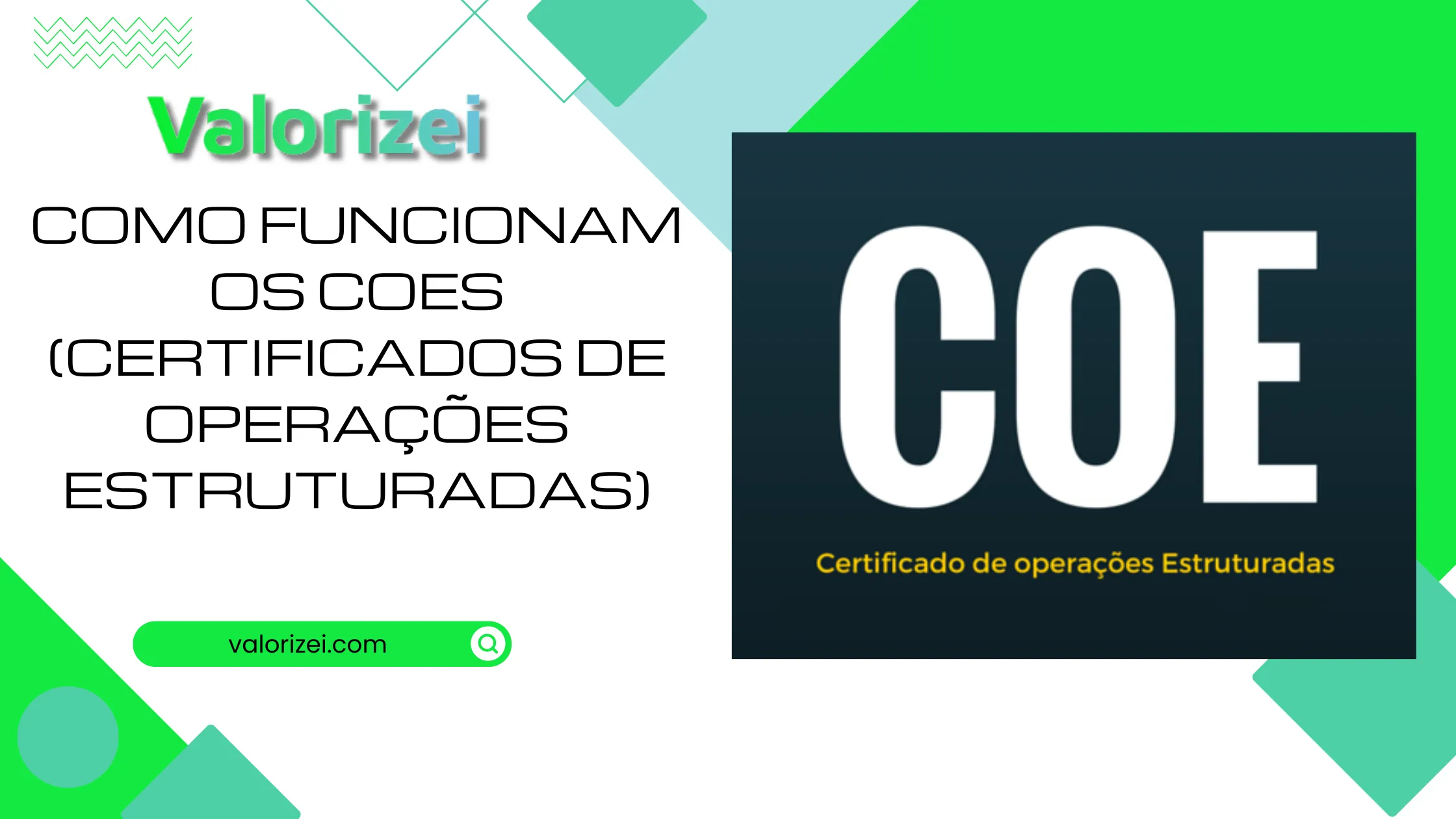 Como funcionam os Certificados de Operações Estruturadas